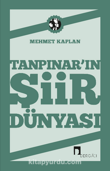 Tanpınar Şiir Dünyası - Mehmet Kaplan