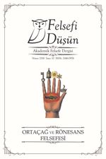 Felsefi Düşün Akademik Felsefe Dergisi Sayı:10 Ortaçağ ve Rönesans Felsefesi