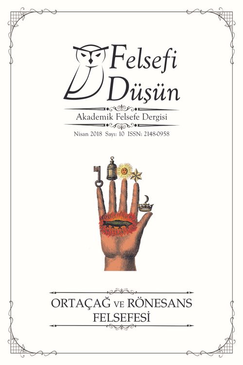 Felsefi Düşün Akademik Felsefe Dergisi Sayı:10 Ortaçağ ve Rönesans Felsefesi