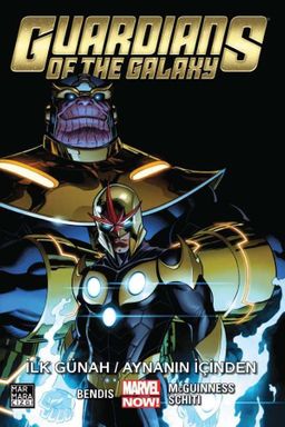 Guardians Of The Galaxy Cilt 4/ İlk Günah / Aynanın İçinden