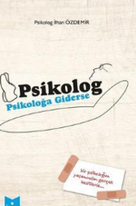 Psikolog Psikoloğa Giderse