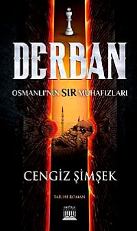 Derban & Osmanlı'nın Sır Muhafızları
