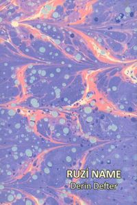 Ruzi Name & Derin Defter