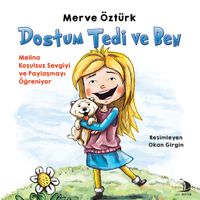 Dostum Tedi ve Ben