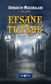 Efsane Tutsak / Sinbad 4 (Cilti)