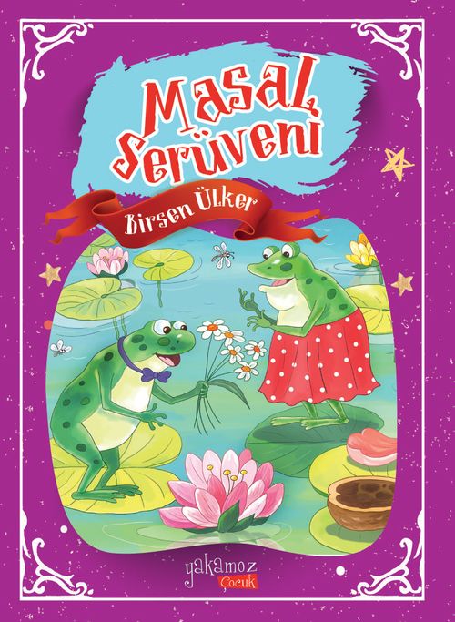 Masal Serüveni (Ciltli)