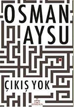 Çıkış Yok