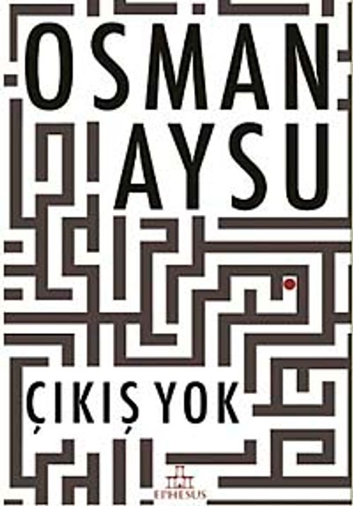 Çıkış Yok