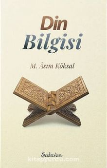 Din Bilgisi - M. Asım Köksal