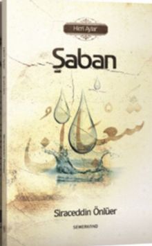 Kutlu Zamanlar Dizisi - Şaban