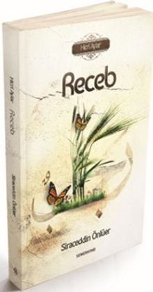 Kutlu Zamanlar Dizisi - Receb