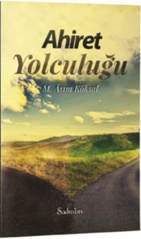 Ahiret Yolculuğu