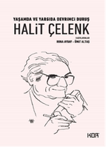 Yaşamda ve Yargıda Devrimci Duruş Halit Çelenk 