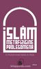 İslam Metafiziğine Prolegomena İslam’ın Dünya Görüşünün Asli Unsurlarına Dair Bir Açıklama