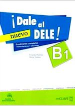 Dale al nuevo DELE! B1