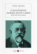 Zamanımızın Avrupa Siyasi Tarihi (1928-1929 Ders Notları)