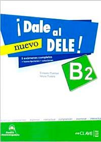 Dale al nuevo DELE! B2