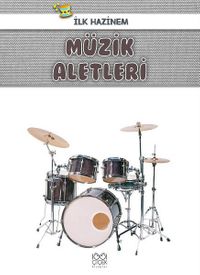 İlk Hazinem - Müzik Aletleri