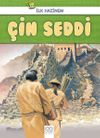 İlk Hazinem - &Ccedil;in Seddi