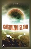 &Ccedil;ağımızın İslamı