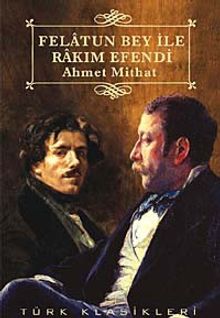 Felatun Bey İle Rakım Efendi
