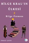 Bilge Kral&rsquo;ın &Uuml;lkesi 2 & Bilge Prenses