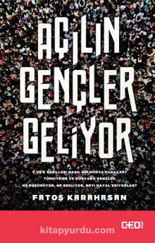 Açılın Gençler Geliyor - Fatoş Karahasan