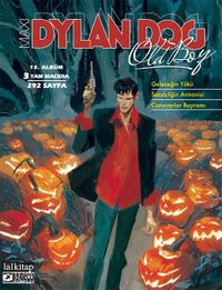 Dylan Dog Maxi Albüm: 13 / Geleceğin Yükü
