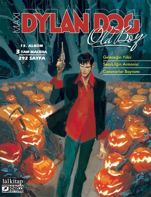 Dylan Dog Maxi Albüm: 13 / Geleceğin Yükü