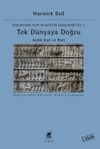 Tek D&uuml;nyaya Doğru & Antik İran ve Batı