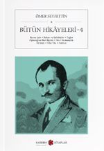 Bütün Hikayeleri 4