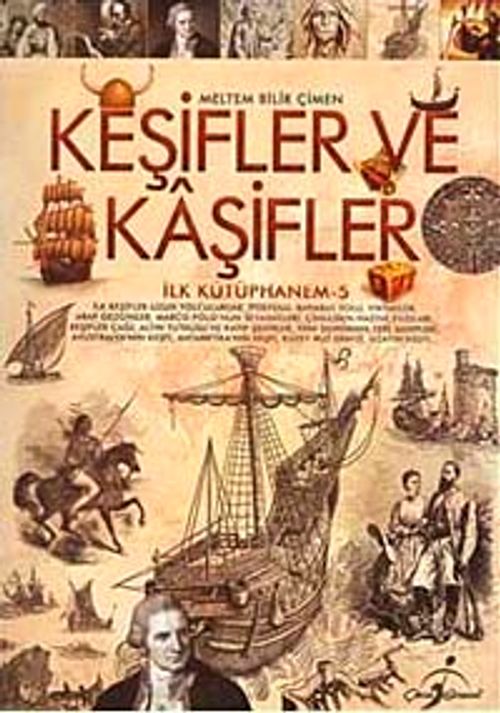 Keşifler ve Kaşifler / İlk Kütüphanem -5