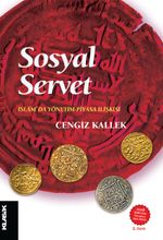 Sosyal Servet & İslam'da Yönetim-Piyasa İlişkisi