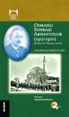 Osmanlı Sonrası Arnavutluk (1912-1920)