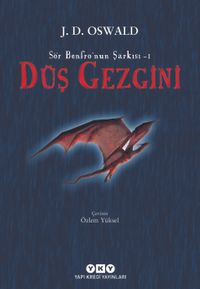 Düş Gezgini / Sör Benfro’nun Şarkısı 1