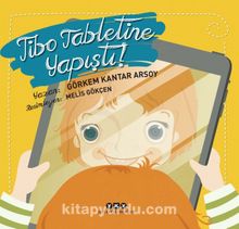 Tibo Tabletine Yapıştı! - Görkem  Kantar Arsoy