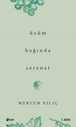 Üzüm Bağında Serenat