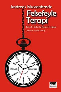 Felsefeyle Terapi & Felsefe Yoluyla Kişisel Gelişim