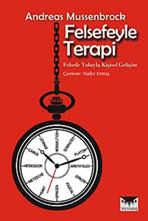 Felsefeyle Terapi & Felsefe Yoluyla Kişisel Gelişim