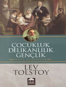 Çocukluk Delikanlılık Gençlik