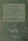 Se'adetname & Yavuz Sultan Selim Han ve Kanuni Sultan S&uuml;leyman Han'ın Gazaları