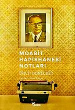 Moabit Hapishanesi Notları