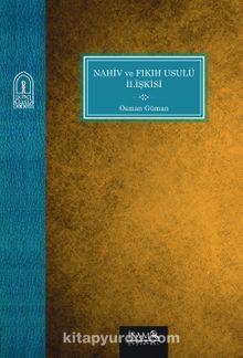 Nahiv ve Fıkıh Usulü İlişkisi - Osman Güman