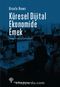 Küresel Dijital Ekonomide Emek