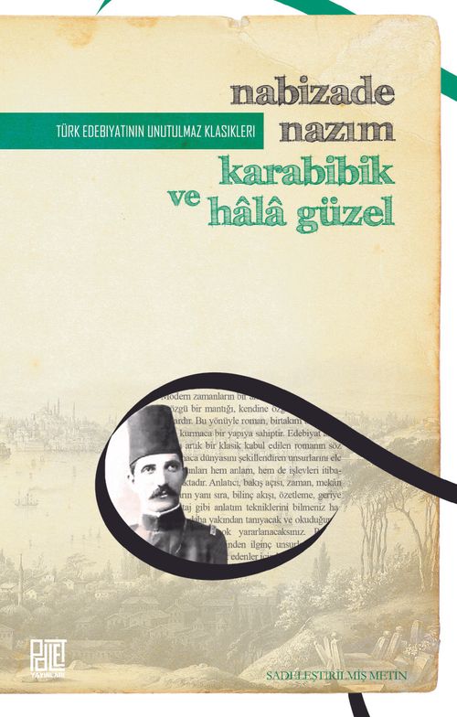 Karabibik ve Hala Güzel (Sadeleştirilmiş Metin)