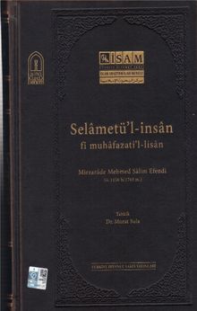 Selamet’ül-İnsan & Fi Muhafazati’l Lisan