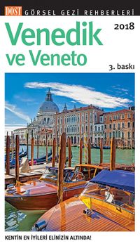 Venedik ve Veneto / Gezi Rehberi