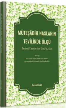 Müteşabih Nasların Tevilinde Ölçü - Heyet