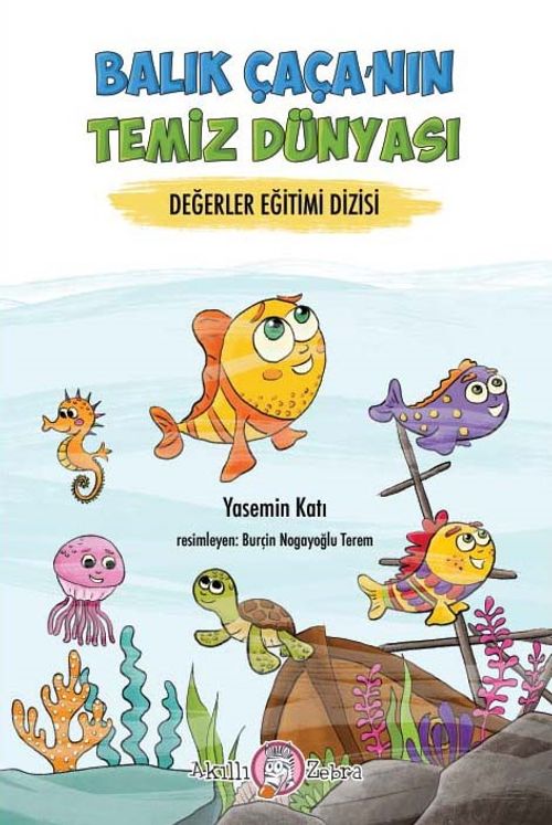 Balıkçı Çaça'nın Temiz Dünyası