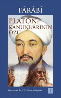 Farabi & Platon Kanunlarının Özü